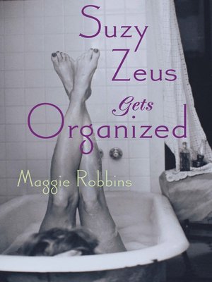 cover image of Suzy Zeus Gets Organized